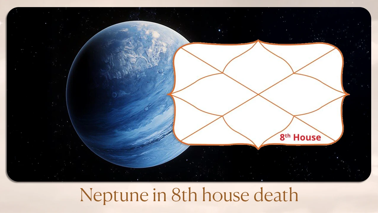 Neptune in 8th House Death